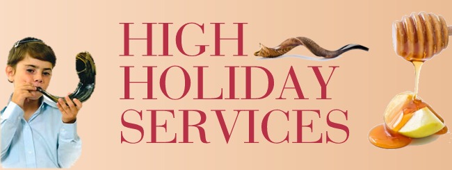 High Holiday Schedule of Services