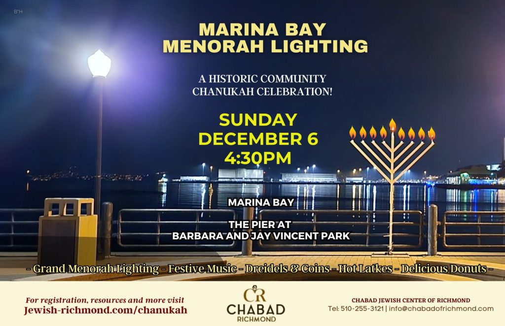Flyer: Marina Bay Menorah Lighting, Sunday, December 6, 4:30 PM, on the pier at Barbara and Jay Vincent Park. Grand menorah lighting, festive music, dreidels and coins, hot latkes and donuts.